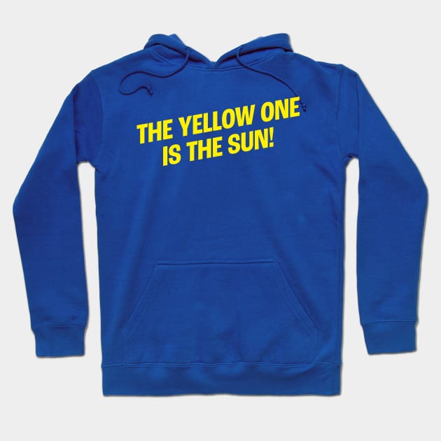 Brian Regan - The Yellow One is the Sun Hoodie by The90sMall